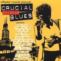 CRUCIAL CHICAGO BLUES