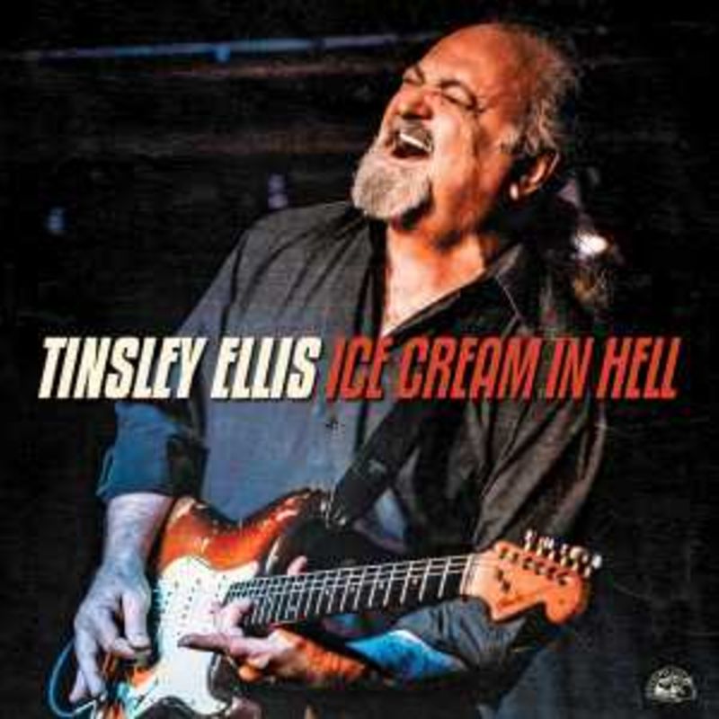 ice cream in hell - Tinsley Ellis