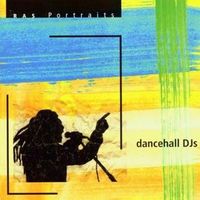 DANCEHALL DJS (RAS PORTRAITS) * DANCEHALL DJS.