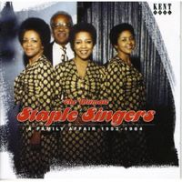 THE ULTIMATE STAPLE SINGERS, A FAMILY AFFAIR