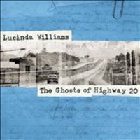 THE GHOSTS OF HIGHWAY 20 (2 CD)