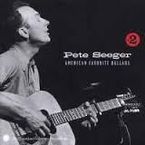 american favorite ballads vol.2 - Pete Seeger