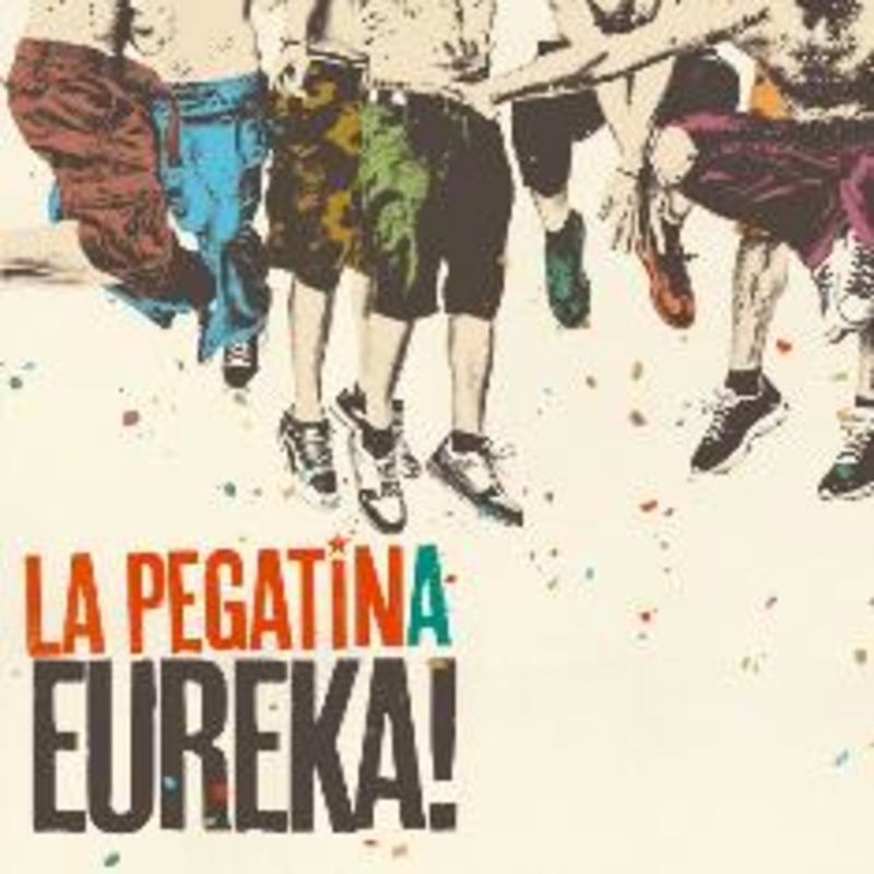 eureka! (reedicion) - La Pegatina