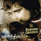 cadizfornia - Antonio Orozco