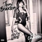 sex and cigarettes - Toni Braxton