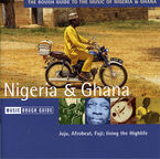 THE ROUGH GUIDE TO THE MUSIC OF NIGERIA & GHANA