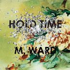 hold time - M WARD
