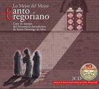 LO MEJOR DEL MEJOR CANTO GREGORIANO (2 CD) * MONJES ST DOMINGO SILOS