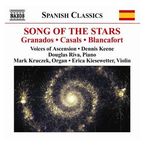 GRANADOS / CASALS: SONG OF THE STARS * DENNIS KEENE