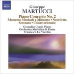 MARTUCCI: COMPLETE ORCHESTRAL MUSIC VOL.4 * FRANCESCO LA VECCHIA