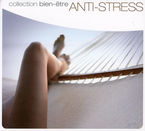 BIEN-ETRE: ANTI STRESS
