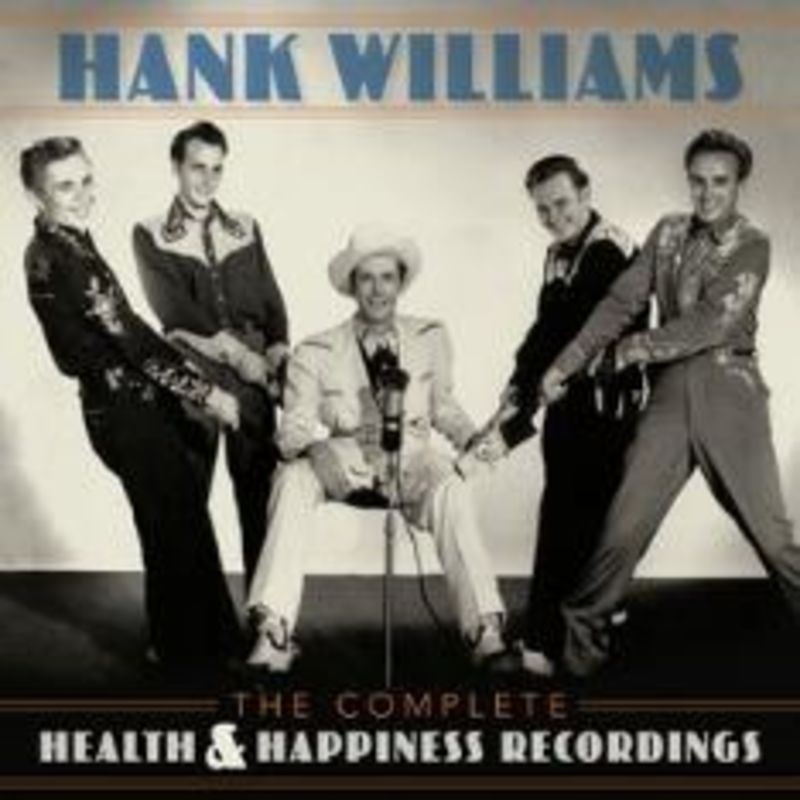 the complete health & happiness shows (2 cd) - Hank Williams