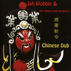CHINESE DUB & THE CHINESE DUB ORCHESTRA