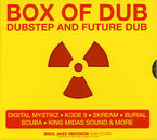 BOX OF DUB, DUBSTEP AND FUTURE DUB