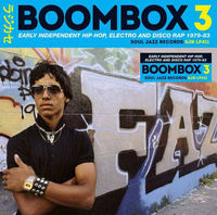 boombox 3, early independent hip hop, electro and disco rap... (2 cd) - Varios