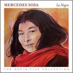 la negra, the definitive collection (2 cd) - Mercedes Sosa