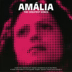 AMALIA, THE GREATEST SONGS