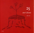 25 anni (1981 / 2006) (2 cd) - Calicanto