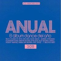 ANUAL 2011, EL ALBUM DANCE DEL AÑO (3 CD)