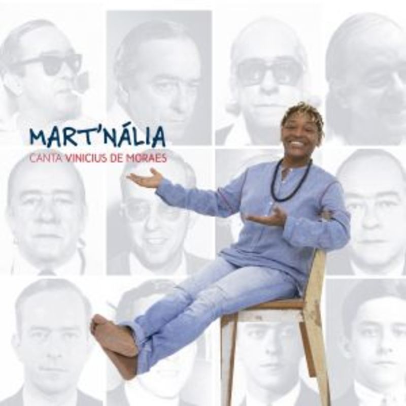 canta vinicius de moraes * mart'nalia - Mart'nalia / Martnalia / Mart / Nalia