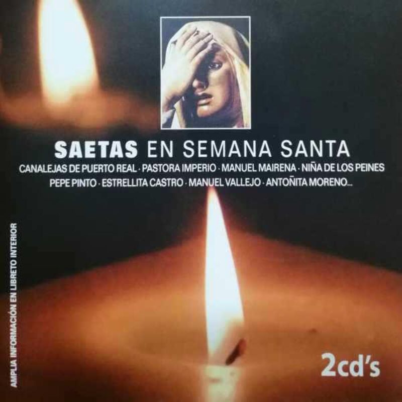 SAETAS EN SEMANA SANTA, VOL.1, 2 (2 CD)