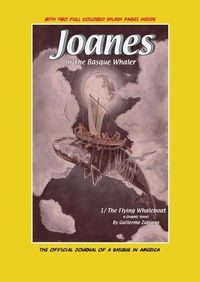 joanes or the basque whaler - the flying whaleboat 1