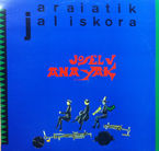 ARAIATIK JALISKORA (LP)