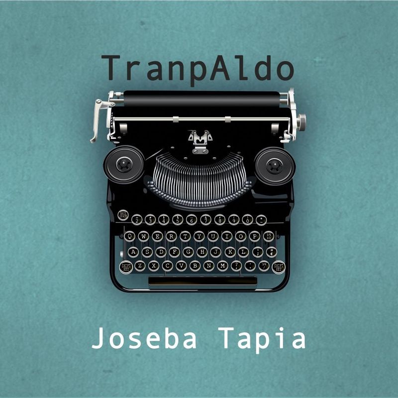 tranpalo - Joseba Tapia