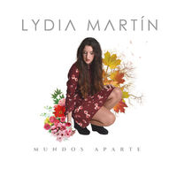 mundos aparte - Lydia Martin