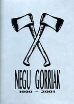 NEGU GORRIAK 1990-2001 (CD+DVD)