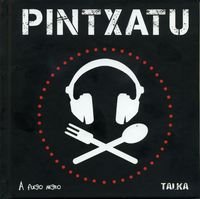pintxatu (+cd) - Batzuk