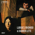 XABIER LETE / LURDES IRIONDO