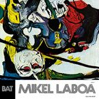 (2LP) MIKEL LABOA * BAT HIRU