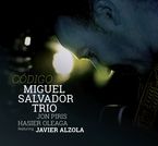 MIGUEL SALVADOR TRIO + JAVIER ALZOLA - CODIGO