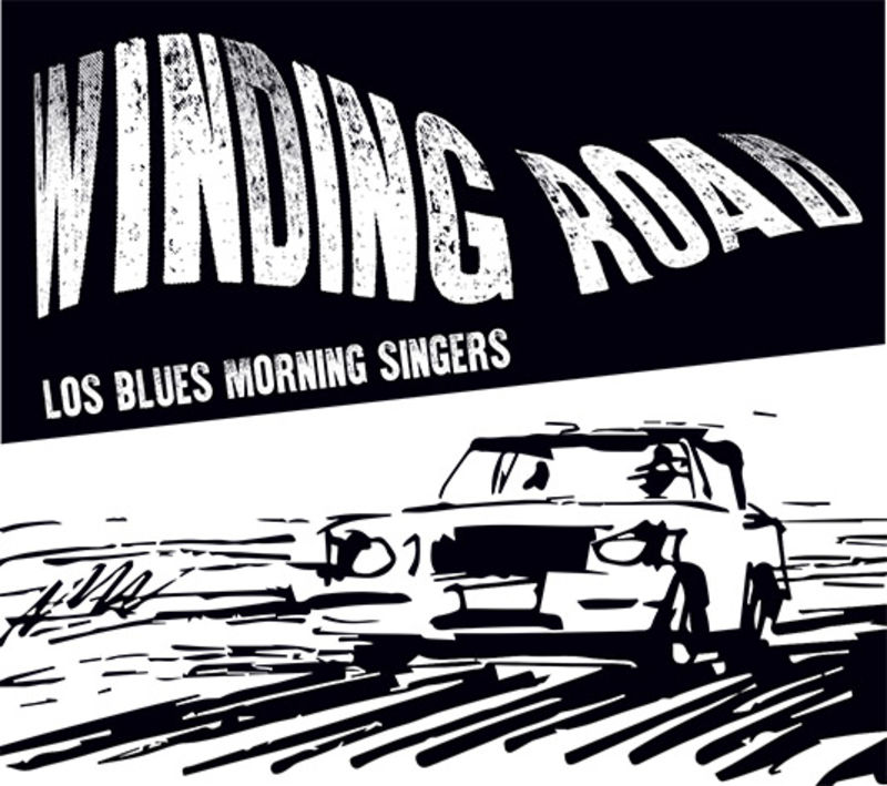 winding road - Los Blues Morning Singers