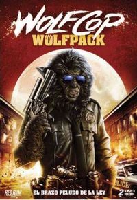 WOLFCOP WOLFPACK: WOLFCOP + ANOTHER WOLFCOP (2 DVD) * LEO FAFARD,