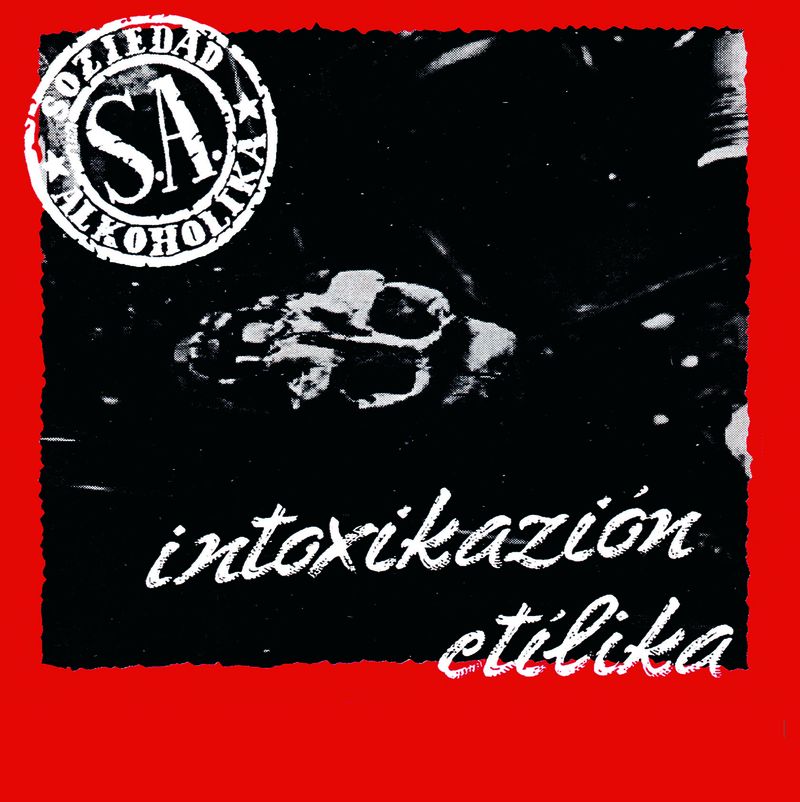 intoxikacion etilica (digipack) - Soziedad Alkoholika