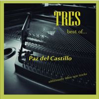 tres (best of. .. ) - Paz Del Castillo
