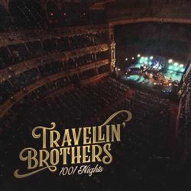 1001 nights (cd+dvd) - Travellin Brothers