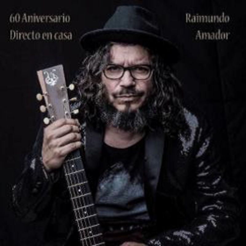 60 aniversario - directo en casa - Raimundo Amador