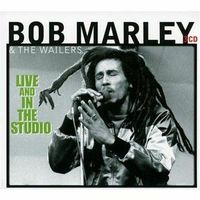 LIVE AND IN THE STUDIO (3 CD) & THE WAILERS