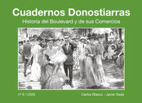 CUADERNOS DONOSTIARRAS N.6 / 2023 - HISTORIA DEL BOULEVARD Y DE SUS COMERCIOS