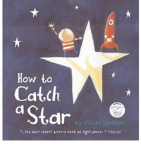 HOW TO CATCH A STAR