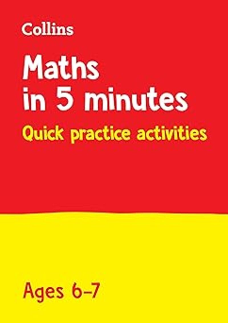 MATHS IN 5 MINUTES A DAY (AGES 6-7)