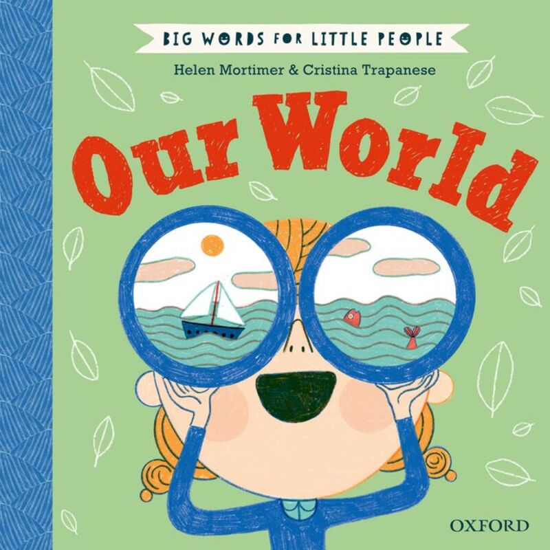 BIG WORDS FOR LITTLE PEOPLE - OUR WORLD