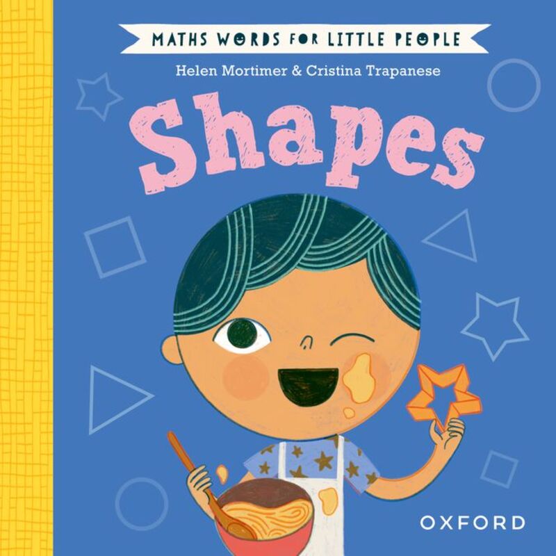 3 YEARS - MATHS WORDS FOR LITTLE PEOPLE: SHAPES