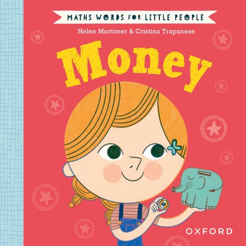 3 YEARS - MATHS WORDS FOR LITTLE PEOPLE - MONEY