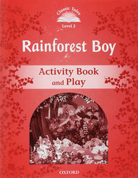 classic tales 2 - rainforest boy wb - Aa. Vv.
