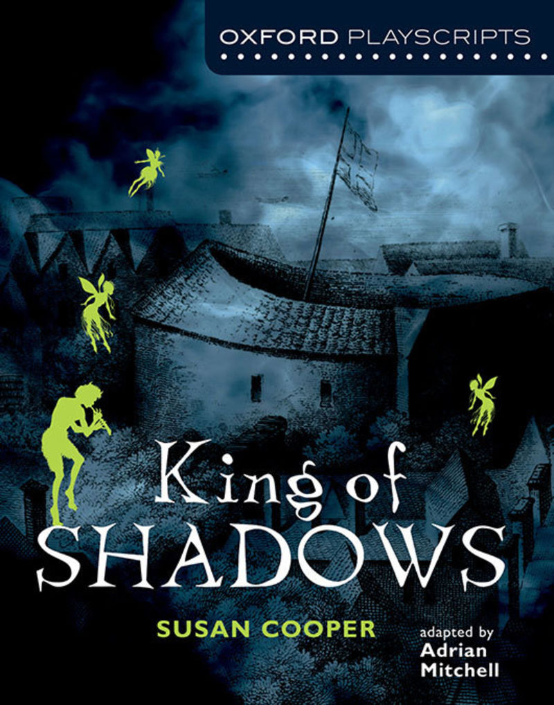 PLAYSCRIPTS - KING OF SHADOWS