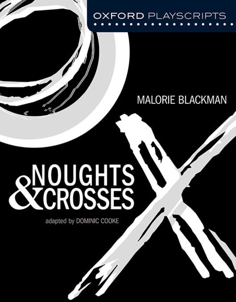 PLAYSCRIPTS - NOUGHTS AND CROSSES